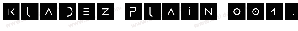 Kladez Plain 001.001字体转换